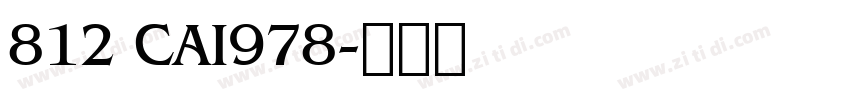 812 CAI978字体转换